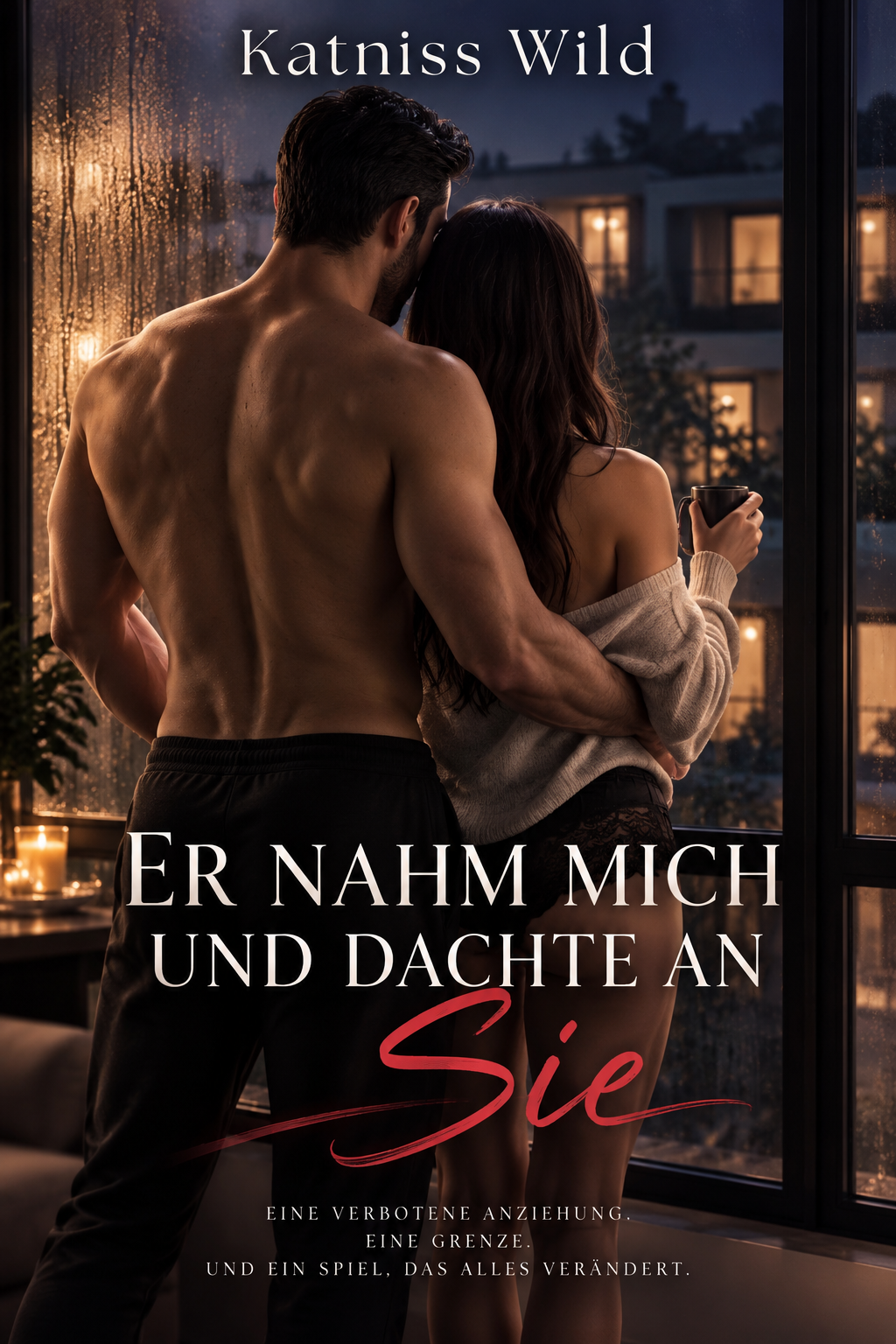 Er nahm mich und dachte an sie – Katniss Wild